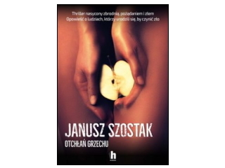 „Otchłań grzechu” Janusz Szostak