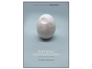 Nowość wydawnicza „Potęga niedoskonałości” Tomás Navarro