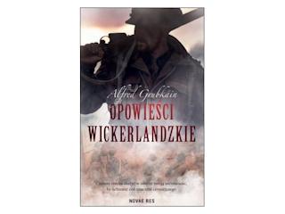 Konkurs wydawnictwa Novae Res - Opowieści Wickerlandzkie.