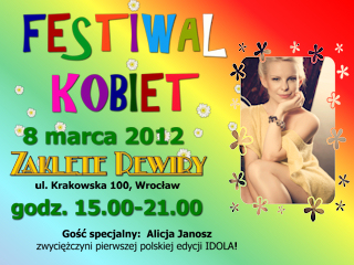 FESTIWAL KOBIET, czyli kwiatek na 8 marca to za mało!