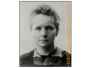  Maria Skłodowska-Curie. Fotobiografia