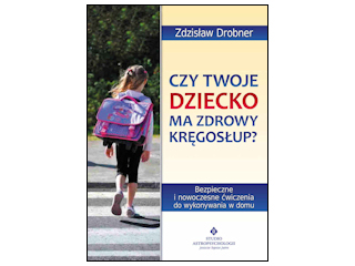 Czy Twoje dziecko ma zdrowy kręgosłup?